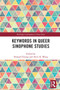 Keywords in Queer Sinophone Studies - 9781032236803 by Howard Chiang, Alvin K. Wong, 9781032236803