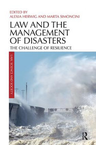 Law and the Management of Disasters (The Challenge of Resilience) - 9781138624368 by Alexia Herwig, Marta Simoncini, 9781138624368