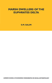 Marsh Dwellers of the Euphrates Delta - 9780367717018 by S. M. Salim, 9780367717018