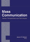 Mass Communication (Issues, Perspectives and Techniques) - 9781774632536 by Jason R. Detrani, 9781774632536