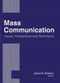 Mass Communication (Issues, Perspectives and Techniques) - 9781774632536 by Jason R. Detrani, 9781774632536