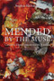 Mended by the Muse: Creative Transformations of Trauma by Sophia Richman, 9780415883641