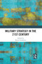 Military Strategy in the 21st Century - 9781032084053 by Kersti Larsdotter, 9781032084053