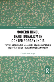 Modern Hindu Traditionalism in Contemporary India - 9780367886721 by Daniela Bevilacqua, 9780367886721