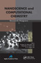 Nanoscience and Computational Chemistry (Research Progress) - 9781774632888 by Andrew G. Mercader, Eduardo A. Castro, A. K. Haghi, 9781774632888