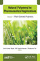 Natural Polymers for Pharmaceutical Applications (Volume 1: Plant-Derived Polymers) - 9781774631829 by Amit Kumar Nayak, Md Saquib Hasnain, Dilipkumar Pal, 9781774631829