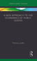 A New Approach to the Economics of Public Goods - 9780367787776 by Thomas Laudal, 9780367787776