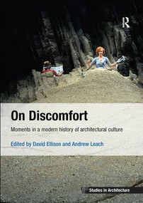 On Discomfort (Moments in a Modern History of Architectural Culture) - 9781138601543 by David Ellison, Andrew Leach, 9781138601543