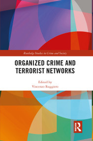 Organized Crime and Terrorist Networks - 9780367784416 by Vincenzo Ruggiero, 9780367784416