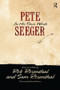 Pete Seeger in His Own Words by Pete Seeger, Rob Rosenthal, Sam Rosenthal, 9781612052335