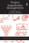 Project Stakeholder Management by Pernille Eskerod, Anna Lund Jepsen, 9781409404378