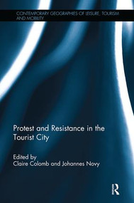 Protest and Resistance in the Tourist City - 9781138342248 by Claire Colomb, Johannes Novy, 9781138342248