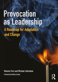 Provocation as Leadership (A Roadmap for Adaptation and Change) - 9781032342535 by Maxime Fern, Michael Johnstone, 9781032342535
