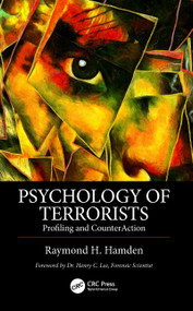 Psychology of Terrorists (Profiling and CounterAction) - 9780367779061 by Raymond H. Hamden, 9780367779061