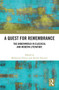 A Quest for Remembrance (The Underworld in Classical and Modern Literature) - 9781032239576 by Madeleine Scherer, Rachel Falconer, 9781032239576