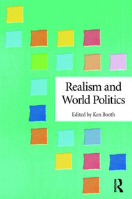 Realism and World Politics by Ken Booth, 9780415570589