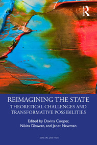 Reimagining the State (Theoretical Challenges and Transformative Possibilities) - 9780815382195 by Davina Cooper, Nikita Dhawan, Janet Newman, 9780815382195