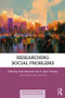 Researching Social Problems - 9781138091740 by Amir Marvasti, A. Javier Treviño, 9781138091740