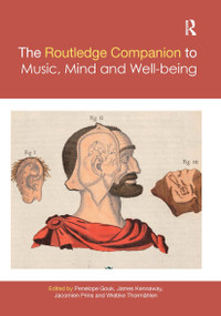 The Routledge Companion to Music, Mind, and Well-being - 9780367659677 by Penelope Gouk, James Kennaway, Jacomien Prins, Wiebke Thormahlen, 9780367659677