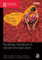 Routledge Handbook of Gender and Agriculture by Carolyn E. Sachs, Leif Jensen, Paige Castellanos, Kathleen Sexsmith, 9780367563561