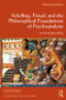 Schelling, Freud, and the Philosophical Foundations of Psychoanalysis (Uncanny Belonging) - 9780815385837 by Teresa Fenichel, 9780815385837