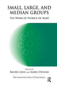 Small, Large and Median Groups (The Work of Patrick de Mare) - 9781780490151 by Rachel Lenn, Karen Stefano, 9781780490151