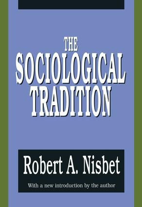The Sociological Tradition - 9781560006671 by Peretz Bernstein, 9781560006671
