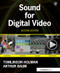Sound for Digital Video by Tomlinson Holman, Arthur Baum, 9780415812085