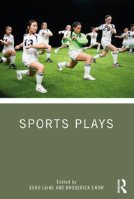 Sports Plays by Eero Laine, Broderick Chow, 9780367409425