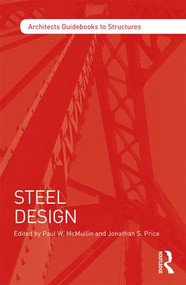 Steel Design by Paul McMullin, Jonathan Price, Richard Seelos, 9781138831063