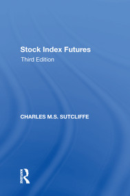 Stock Index Futures - 9781138620674 by Charles M.S. Sutcliffe, 9781138620674