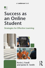 Success as an Online Student (Strategies for Effective Learning) by Kevin Fandl, Jamie Smith, 9781455776320