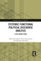 Systemic Functional Political Discourse Analysis (A Text-based Study) - 9781032090085 by Eden Sum-hung Li, Percy Luen-tim Lui, Andy Ka-chun Fung, 9781032090085