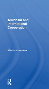 Terrorism And International Cooperation - 9780367305369 by Martha Crenshaw, 9780367305369