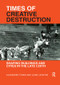 Times of Creative Destruction (Shaping Buildings and Cities in the late C20th) - 9781138616646 by Alexander Tzonis, Liane Lefaivre, 9781138616646
