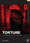 Torture (A Sociology of Violence and Human Rights) by Lisa Hajjar, 9780415518062