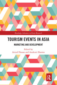 Tourism Events in Asia (Marketing and Development) - 9781032241654 by Azizul Hassan, Anukrati Sharma, 9781032241654