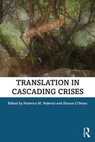 Translation in Cascading Crises - 9781138363502 by Federico Federici, Sharon O'Brien, 9781138363502