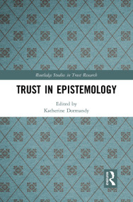Trust in Epistemology - 9781032088716 by Katherine Dormandy, 9781032088716