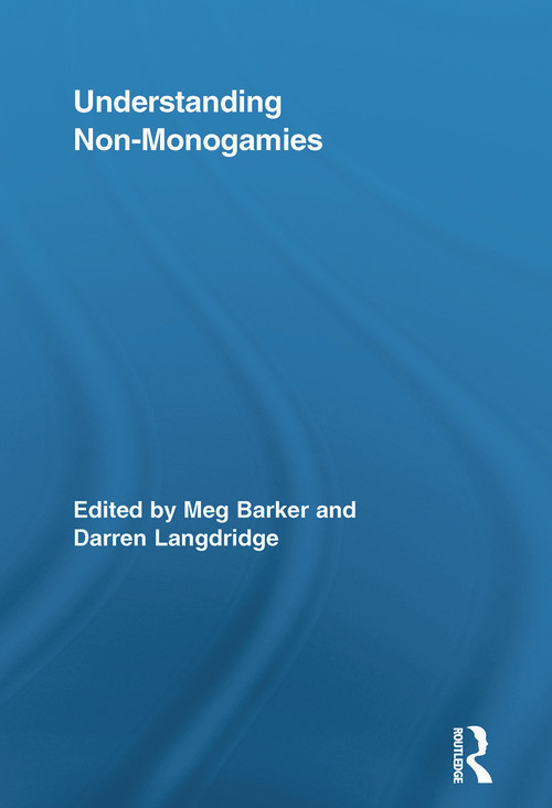 Understanding Non-Monogamies - 9780415652964 by Meg Barker, Darren Langdridge, 9780415652964