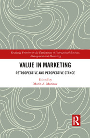 Value in Marketing (Retrospective and Perspective Stance) - 9781032084626 by Marin A. Marinov, 9781032084626