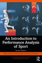 An Introduction to Performance Analysis of Sport - 9781032451145 by Adam Cullinane, Gemma Davies, Peter O'Donoghue, 9781032451145