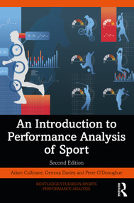 An Introduction to Performance Analysis of Sport - 9781032451145 by Adam Cullinane, Gemma Davies, Peter O'Donoghue, 9781032451145