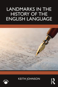Landmarks in the History of the English Language - 9781032229898 by Keith Johnson, 9781032229898