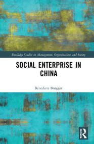 Social Enterprise in China - 9781032128313 by Benedicte Brøgger, 9781032128313