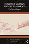 Exploring Lacan's Encore Seminar XX (The Torus of Reason) by Raul Moncayo, Barri Belnap, Greg Farr, 9781032543772