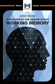 An Analysis of Alan D. Baddeley and Graham Hitch's Working Memory by Birgit Koopmann-Holm, Alexander O'Connor, 9781912128723