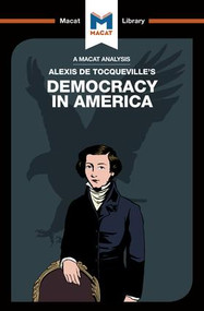 An Analysis of Alexis de Tocqueville's Democracy in America - 9781912127542 by Elizabeth Morrow, 9781912127542