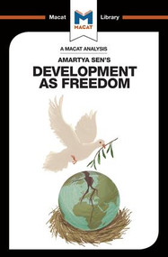 An Analysis of Amartya Sen's Development as Freedom by Janna Miletzki, Nick Broten, 9781912127047
