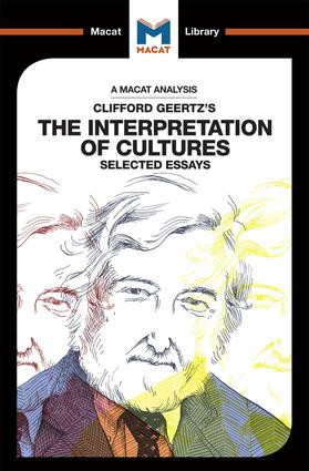 An Analysis of Clifford Geertz's The Interpretation of Cultures (Selected Essays) - 9781912127283 by Abena Dadze-Arthur, 9781912127283